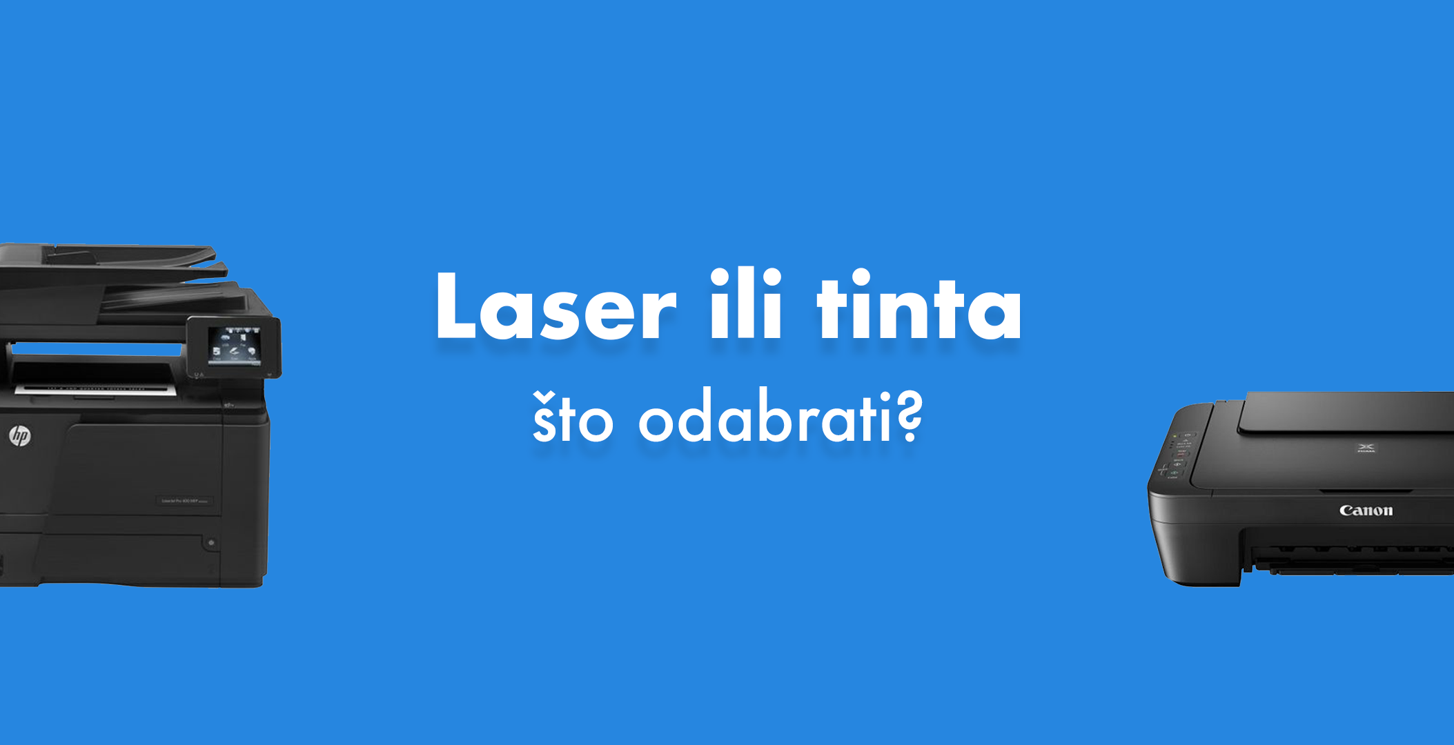 Laserski ili tintni pisač - što odabrati?